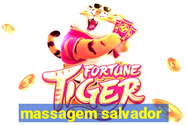 massagem salvador
